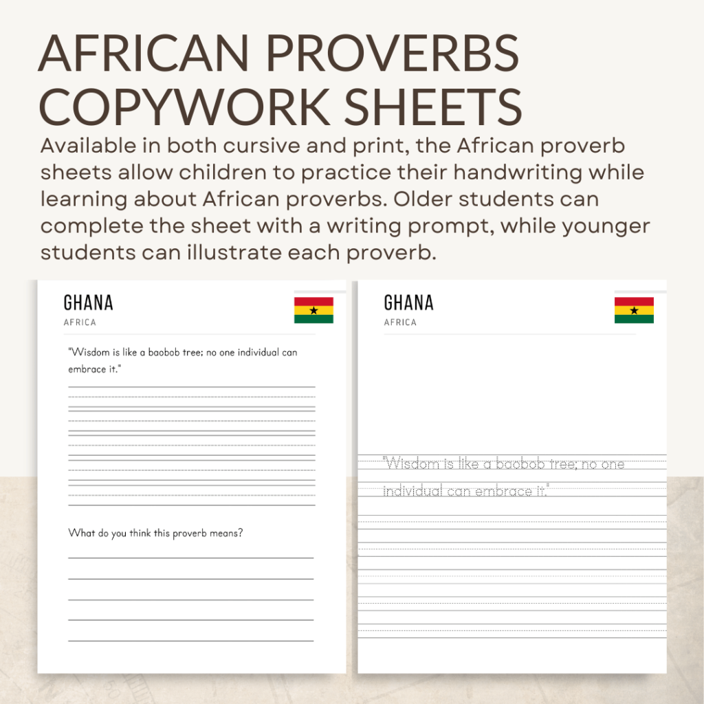 Available in both print and cursive, the Global Explorers Club: Africa includes African proverbs copywork sheets that allow children to practice their handwriting. Older students can complete the sheet with a writing prompt, while younger students can illustrate each proverb.  