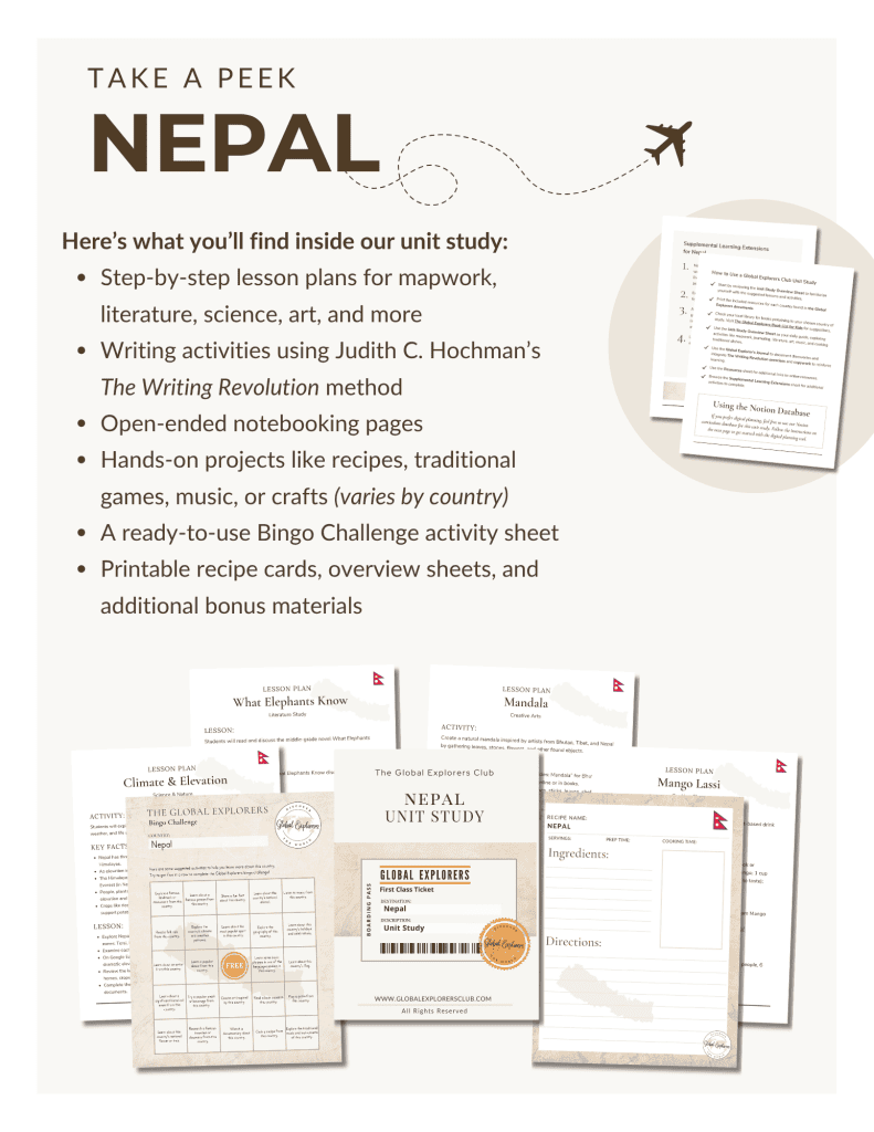 Preview of the Nepal Unit Study, part of the Global Explorers Club's literature-based geography curriculum featuring hands-on cultural activities for kids