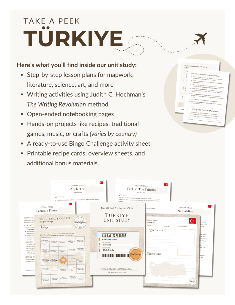 Preview of our Turkey Unit Study, part of the Global Explorers Club's literature-based geography curriculum featuring hands-on cultural activities for kids
