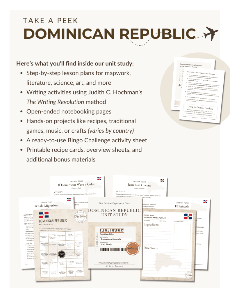 Literature-based Dominican Republic unit study, part of the Global Explorers Club's homeschool geography curriculum featuring hands-on cultural activities for kids