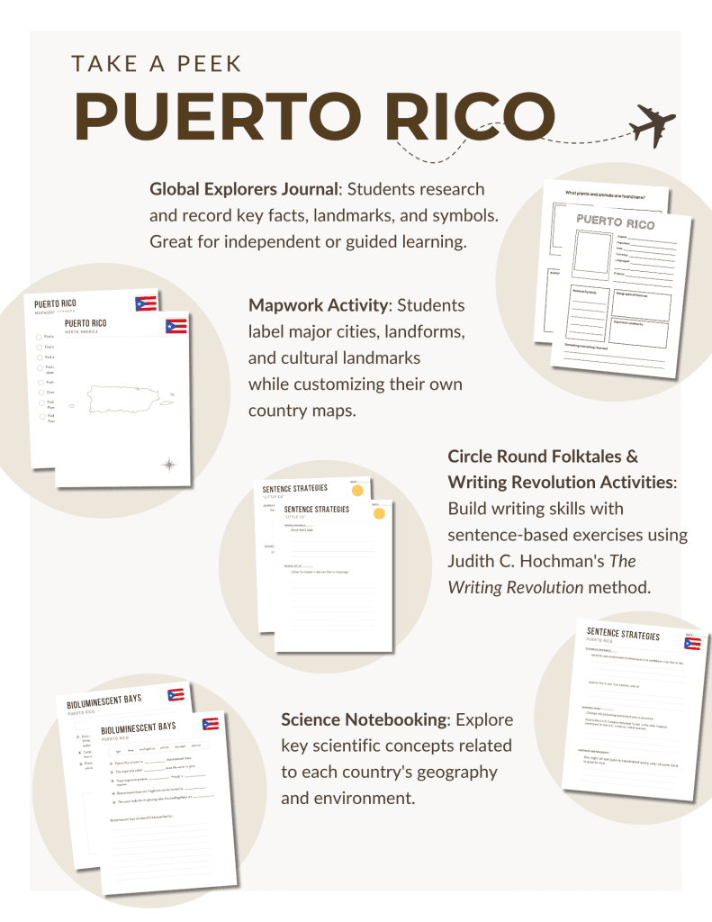 Puerto Rico unit study, featuring mapwork activities, notebooking pages, Circle Round folk tales, The Writing Revolution sentence activities, and more