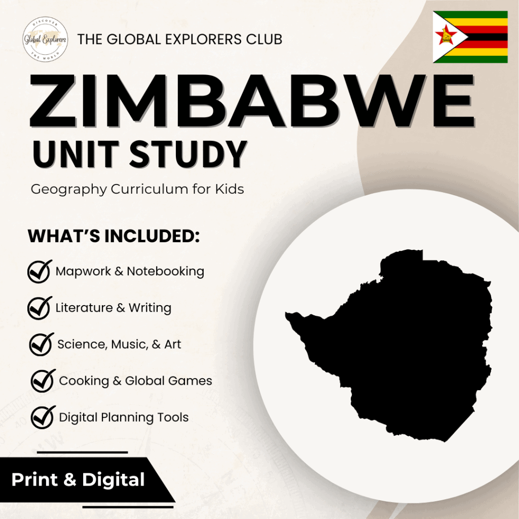 Zimbabwe unit study, part of the Global Explorers Club's literature-based homeschool geography curriculum featuring hands-on cultural activities for kids