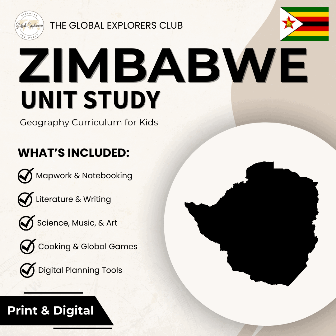 Zimbabwe unit study, part of the Global Explorers Club's literature-based homeschool geography curriculum featuring hands-on cultural activities for kids