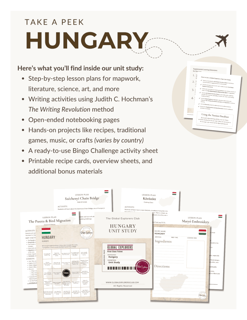 Preview of the Hungary Unit Study, part of the Global Explorers Club's literature-based geography curriculum featuring hands-on cultural activities for kids