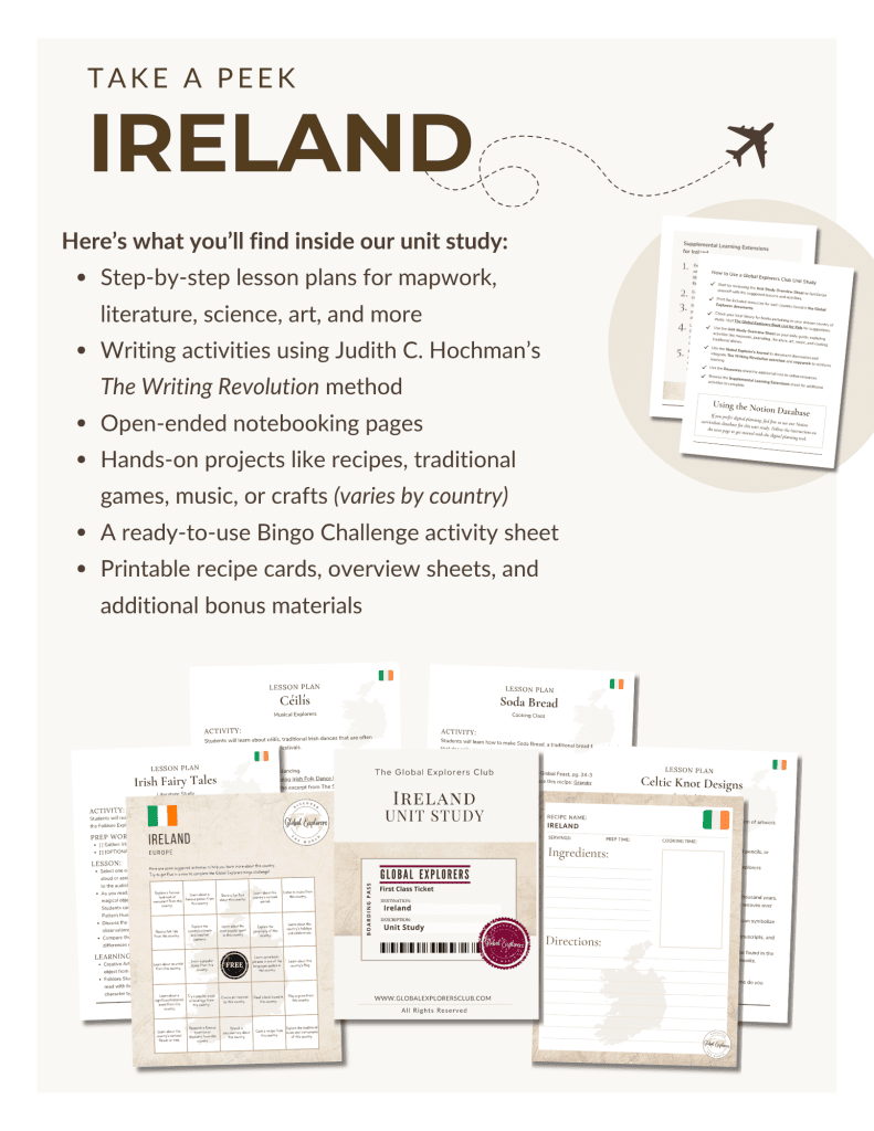 Preview of the Ireland Unit Study, part of the Global Explorers Club's literature-based geography curriculum featuring hands-on cultural activities for kids