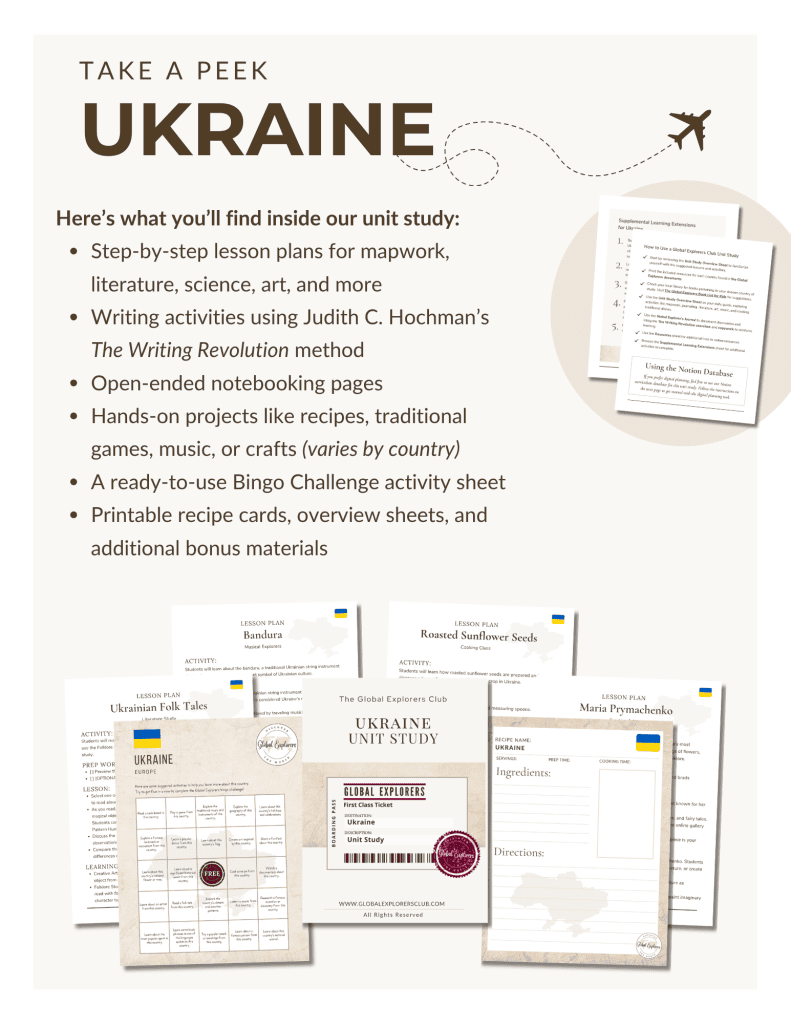 Preview of the Ukraine Unit Study, part of the Global Explorers Club's literature-based geography curriculum featuring hands-on cultural activities for kids