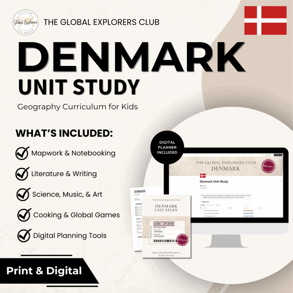 Denmark unit study, a literature-based geography curriculum featuring hands-on cultural activities for kids