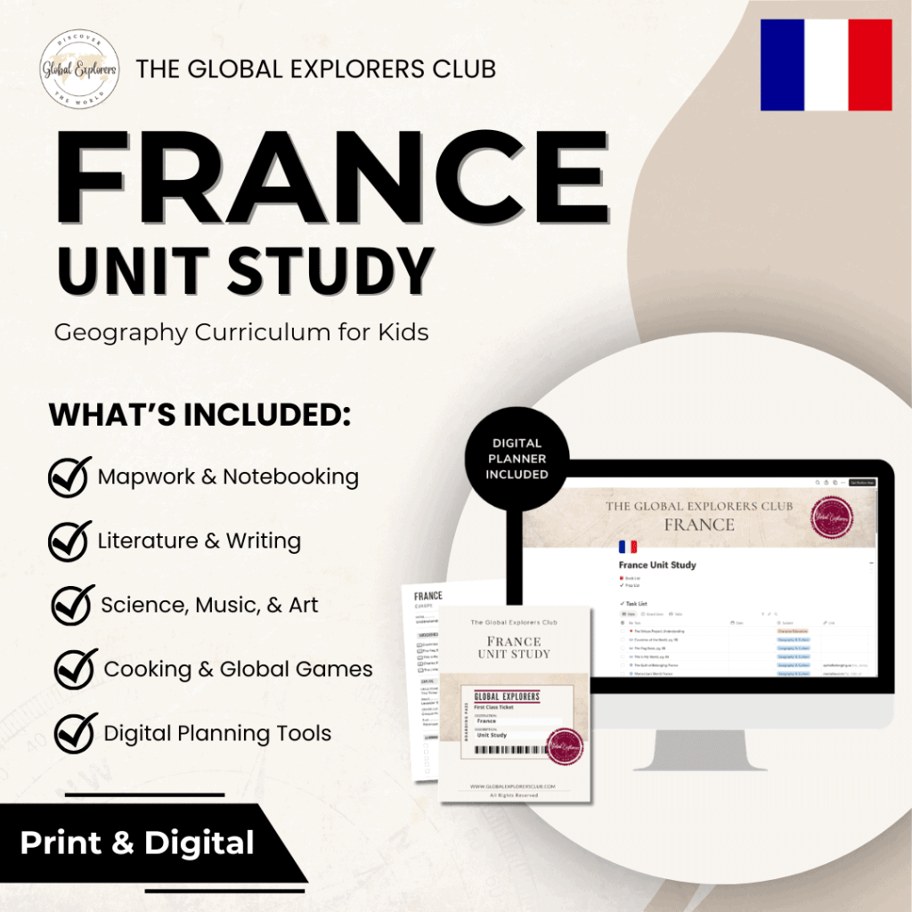 France unit study, a literature-based geography curriculum featuring hands-on cultural activities for kids