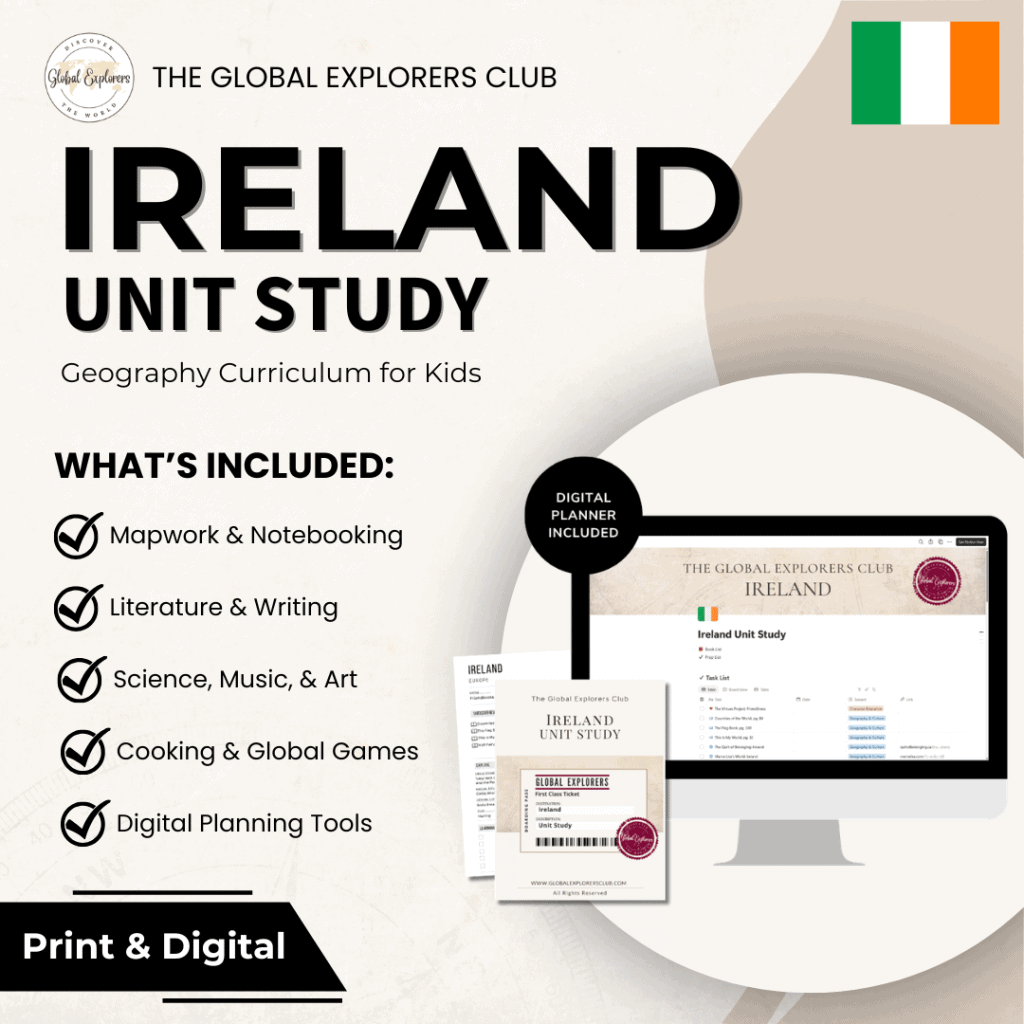 Ireland unit study, a literature-based geography curriculum featuring hands-on cultural activities for kids