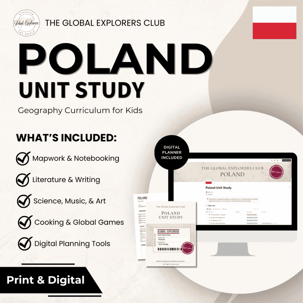 Poland unit study, part of the Global Explorers Club literature-based world geography curriculum.
