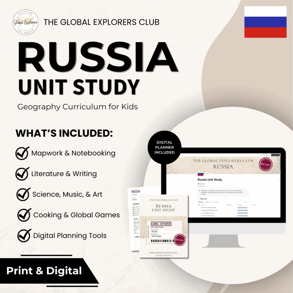 Russia unit study, part of the Global Explorers Club literature-based world geography curriculum.