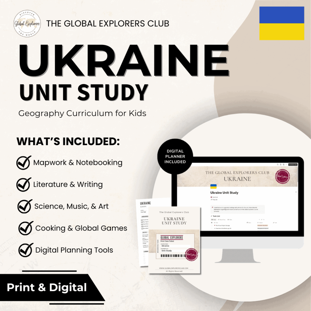Ukraine unit study, a literature-based geography curriculum with hands-on cultural activities for kids