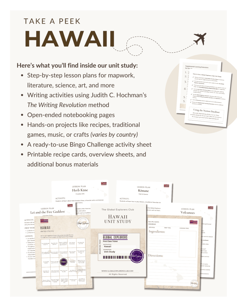 Preview of the Hawaii Unit Study, part of the Global Explorers Club's literature-based geography curriculum featuring hands-on cultural activities for kids