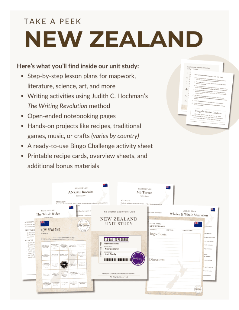 Preview of the New Zealand Unit Study, part of the Global Explorers Club's literature-based geography curriculum featuring hands-on cultural activities for kids