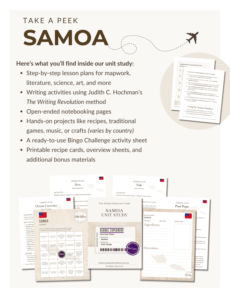 Preview of the Samoa Unit Study, part of the Global Explorers Club's literature-based geography curriculum featuring hands-on cultural activities for kids