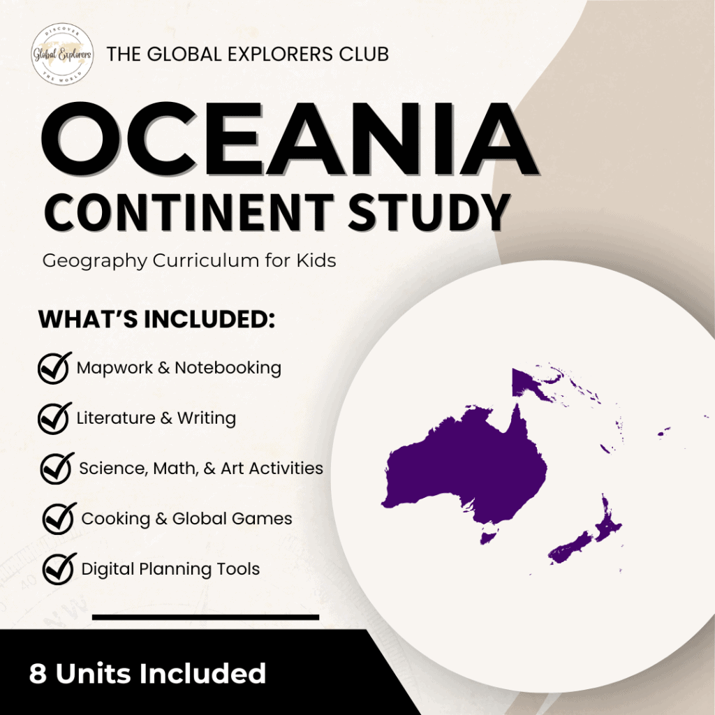 Australia & Oceania unit study, part of the Global Explorers Club's literature-based homeschool geography curriculum featuring hands-on cultural activities for kids